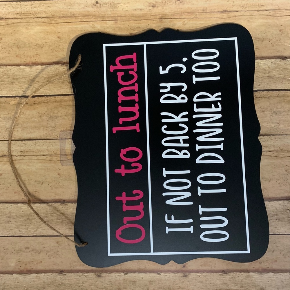 Funny office sign out to lunch